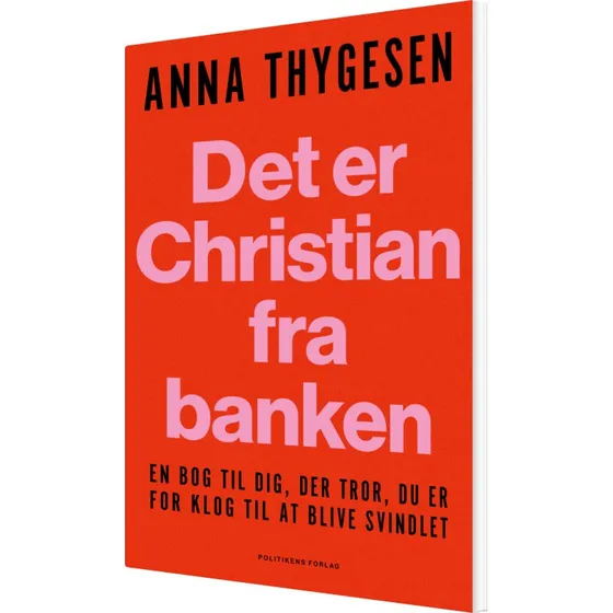 Det er Christian fra banken – Anna Thygesen
