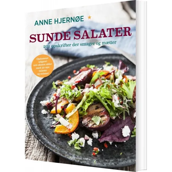Sunde salater – 201 opskrifter af Anne Hjernøe