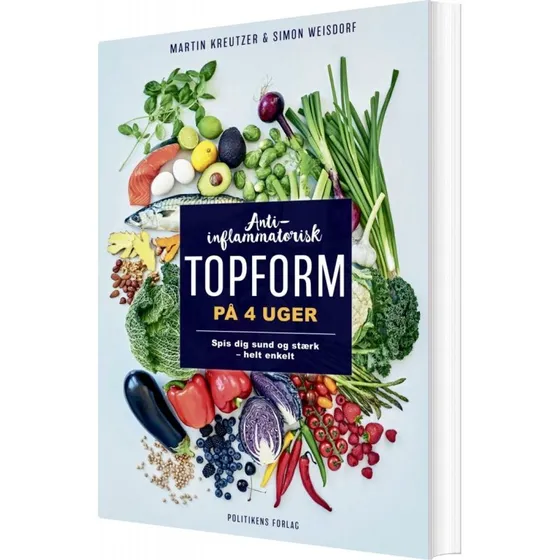 Anti-inflammatorisk: Topform på 4 uger - Kogebog