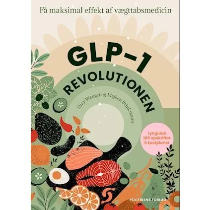 GLP-1-revolutionen – Kogebog (Suzy Wengel)