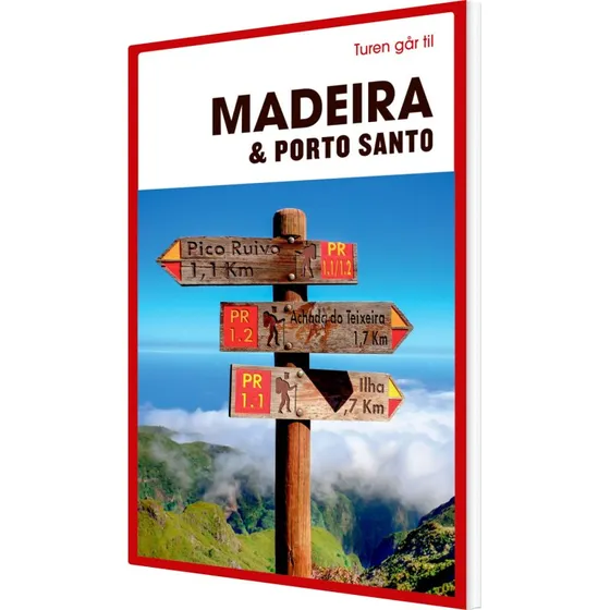 Turen går til Madeira & Porto Santo – rejseguide (hæftet)
