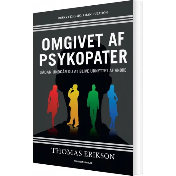 Omgivet af psykopater – Thomas Erikson (hæftet)