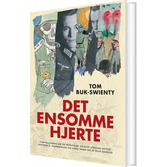 Det ensomme hjerte – Tom Buk-Swienty (indbundet)