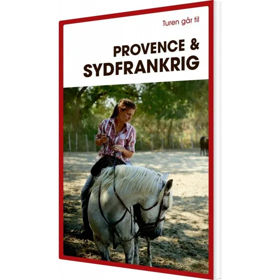 Turen går til Provence & Sydfrankrig – rejseguide (hæftet)