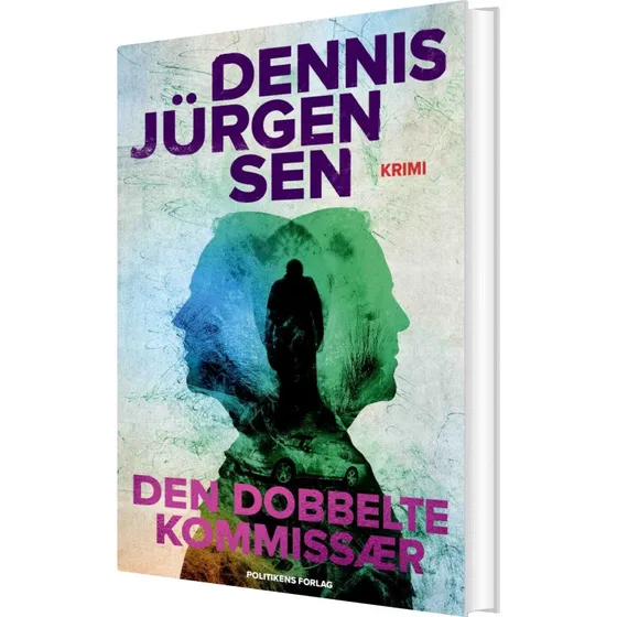 Den dobbelte kommissær – Dennis Jürgensen (hardcover)