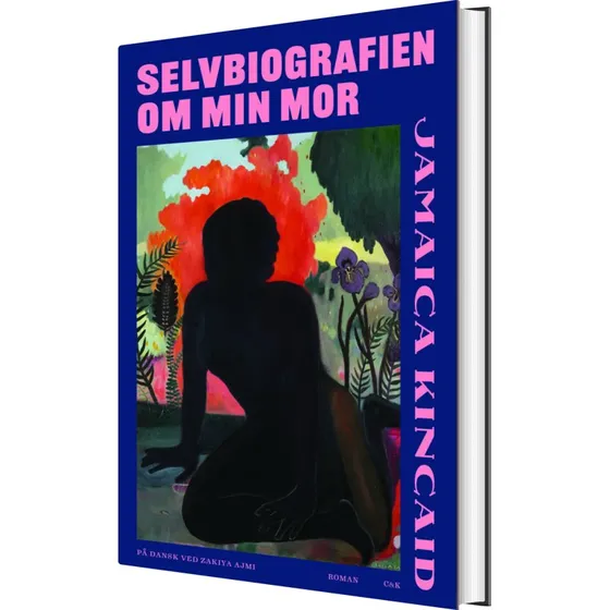 Selvbiografien om min mor – Jamaica Kincaid