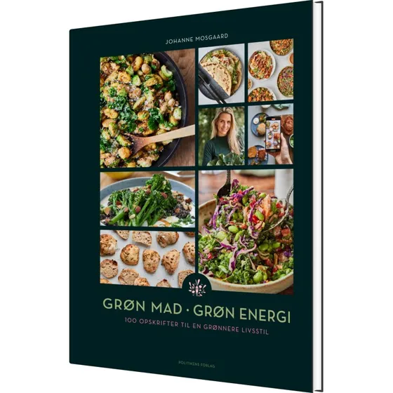 Grøn Mad - Grøn Energi: Plantebaseret kogebog (hardcover)