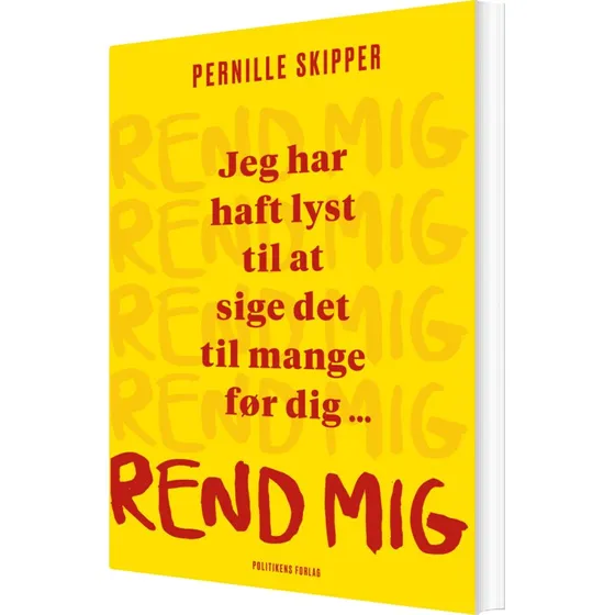 Rend mig – Pernille Skipper (biografi & erindring)