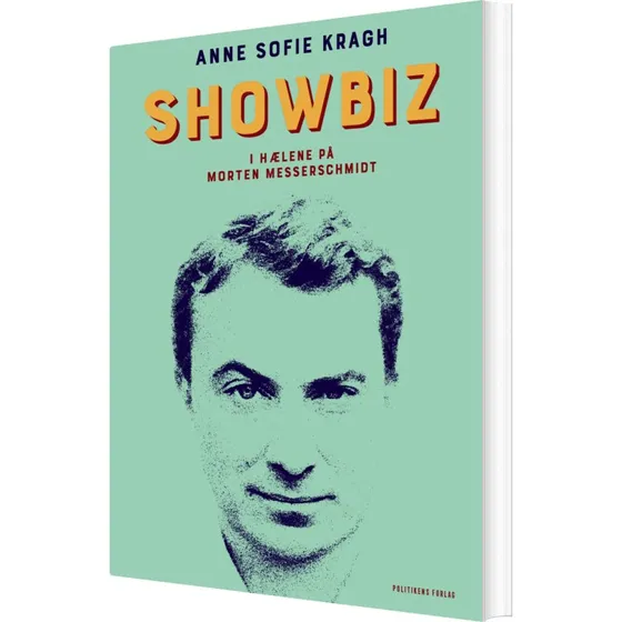 Showbiz – I hælene på Morten Messerschmidt