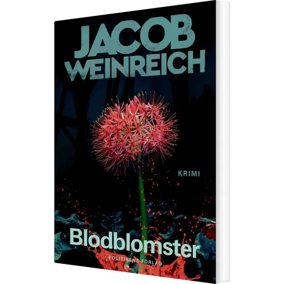 Blodblomster – krimi af Jacob Weinreich