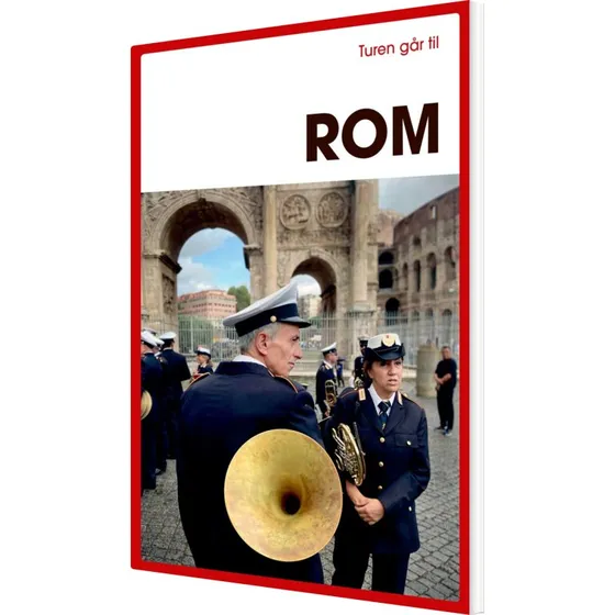 Turen går til Rom – rejseguide (Alfredo Tesio, hæftet)