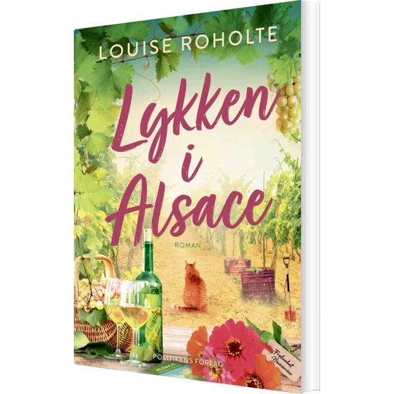 Lykken i Alsace – Louise Roholte (hæftet)