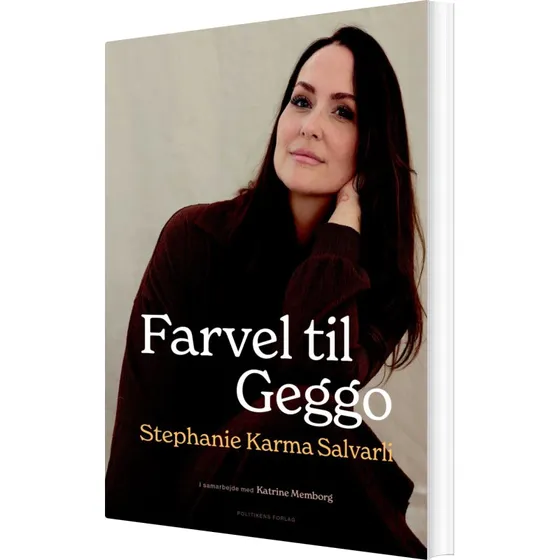 Farvel til Geggo – Stephanie Karma Salvarli
