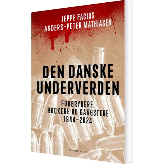 Den danske underverden – Jeppe Facius (1944–2024)