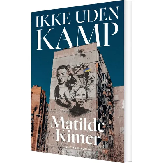 Ikke uden kamp – Matilde Kimer