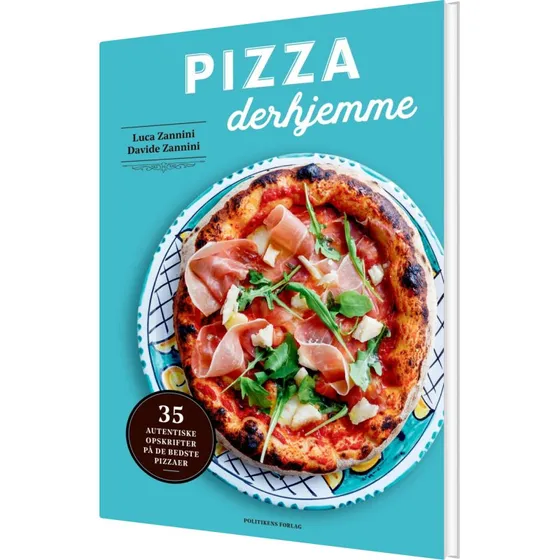 Pizza derhjemme – Davide Zannini (hardcover)