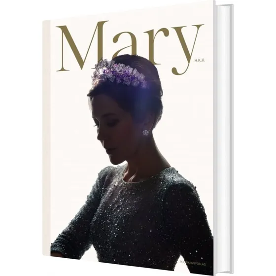 Mary — H.K.H. Kronprinsesse: Biografi & Erindringer
