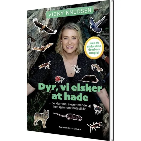 Dyr vi elsker at hade – hård indbinding, Vicky Knudsen