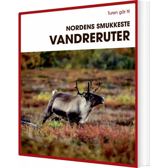 Turen går til: Nordens smukkeste vandreruter – Iris Ottinger