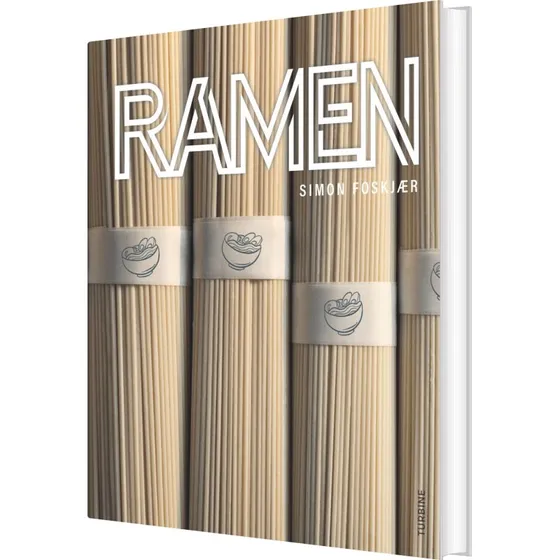 Ramen – Kogebog af Simon Foskjær