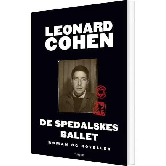 De Spedalskes Ballet – Leonard Cohen (hæftet bog)