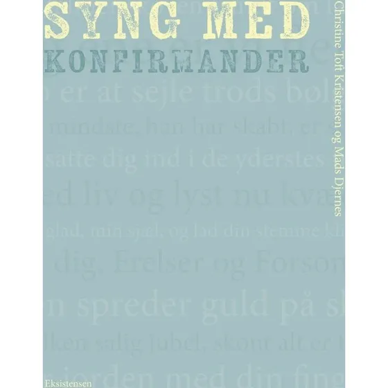 Syng med konfirmander – 15 salmer og undervisningsidéer