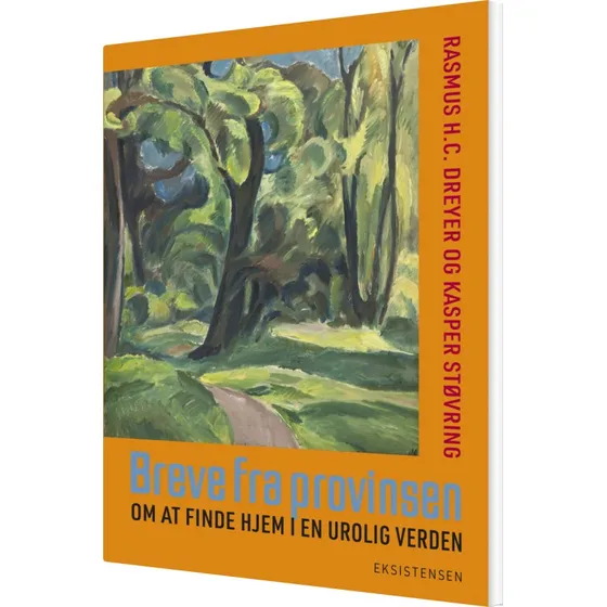 Breve fra provinsen — Essays af Kasper Støvring