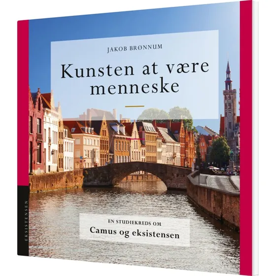 Kunsten at være menneske – Studiekredsmateriale om Camus