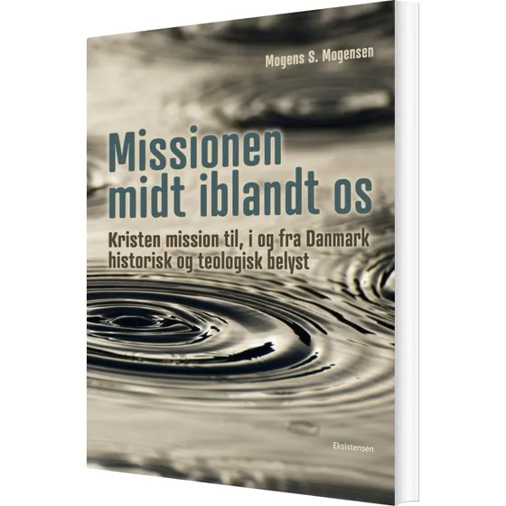 Missionen midt iblandt os – Kristen mission i Danmark