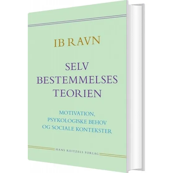 Selvbestemmelsesteorien – Ib Ravn (hardcover)