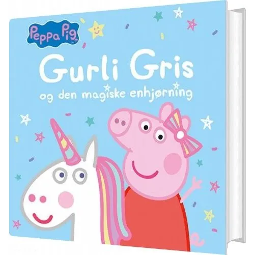 Gurli Gris – Den magiske enhjørning (Indbundet)