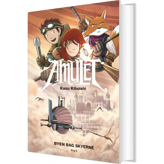 Amulet 3: Byen bag skyerne – Kazu Kibuishi (Hardcover)
