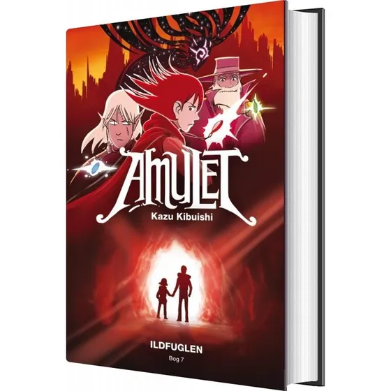 Amulet 7: Ildfuglen – Kazu Kibuishi (Hardcover)