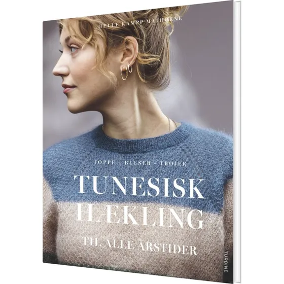Tunesisk hækling til alle årstider – Helle Kampp Mathorne