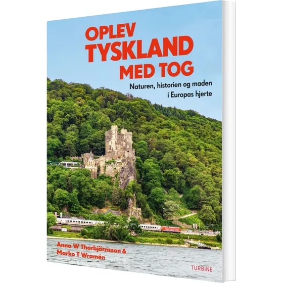 Oplev Tyskland med tog – rejseguide
