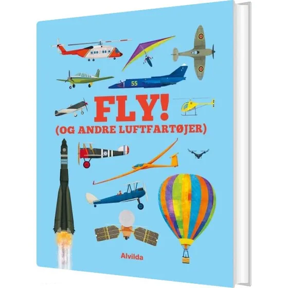 Fly og andre luftfartøjer – Børnebog (Hardcover)