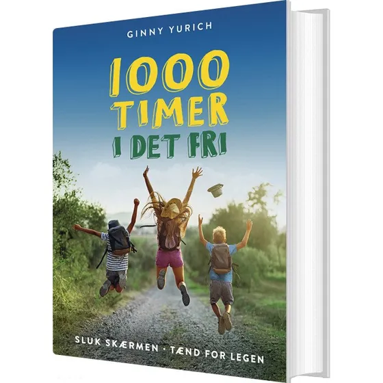 1000 timer i det fri – Sluk skærmen, tænd for legen