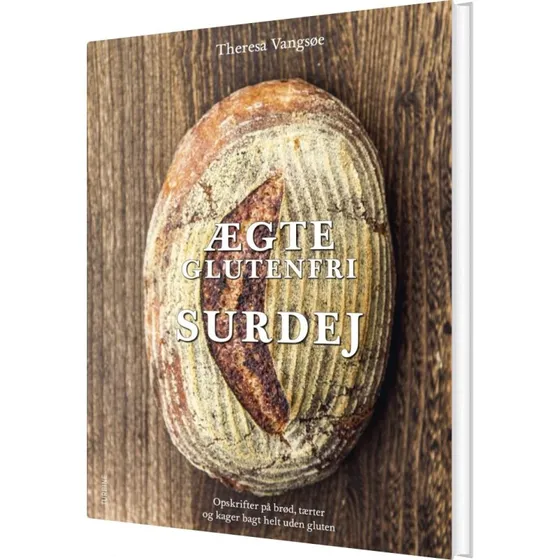 Ægte glutenfri surdej – Theresa Vangsøe (hardback)
