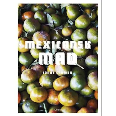 Mexicansk mad – Jonas Cramby (hardback)