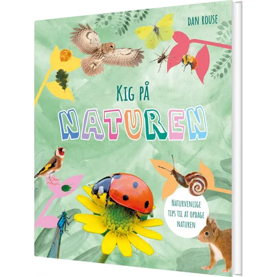 Kig på Naturen – Børnebog (Hardcover)