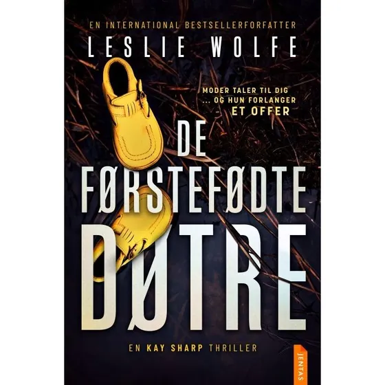 De førstefødte døtre – Leslie Wolfe