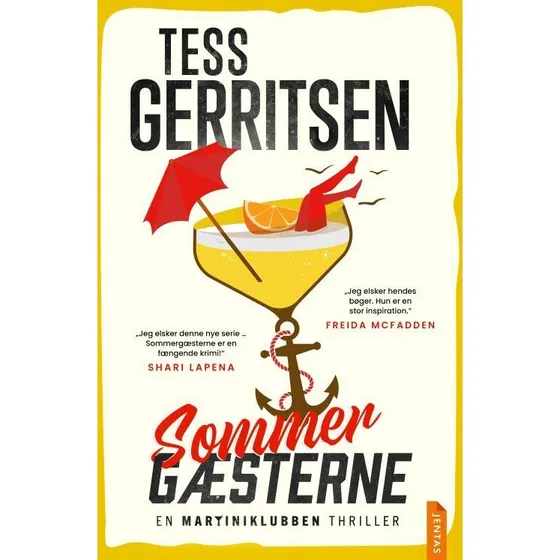 Sommergæsterne – Tess Gerritsen (krimi)