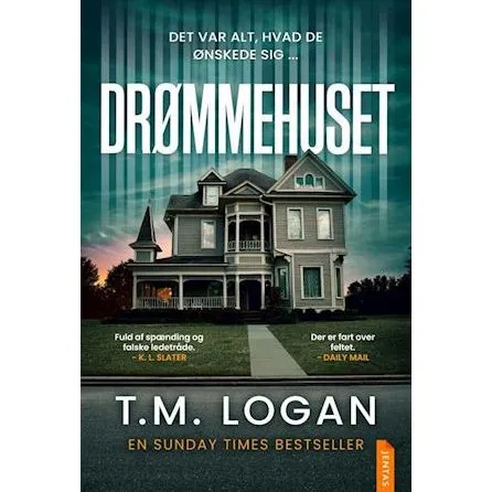 Drømmehuset – T. M. Logan (Krimi & Spænding)
