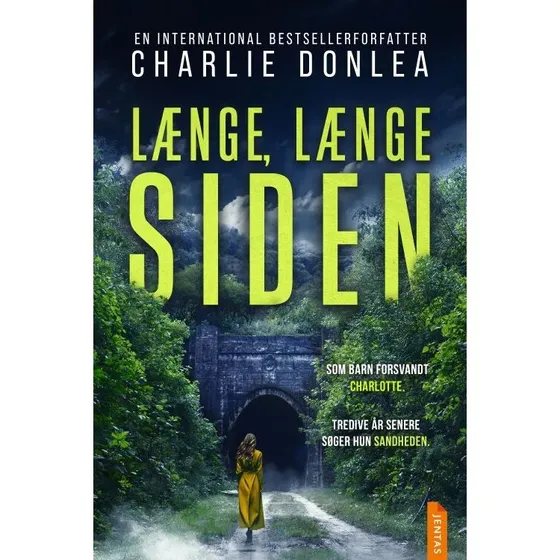 Længe, længe siden – Charlie Donlea (krimi)