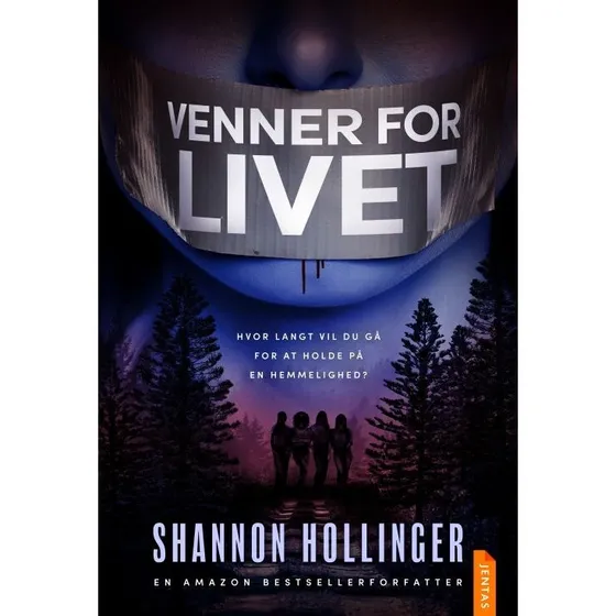 Venner for livet – Shannon Hollinger (Krimi/thriller)