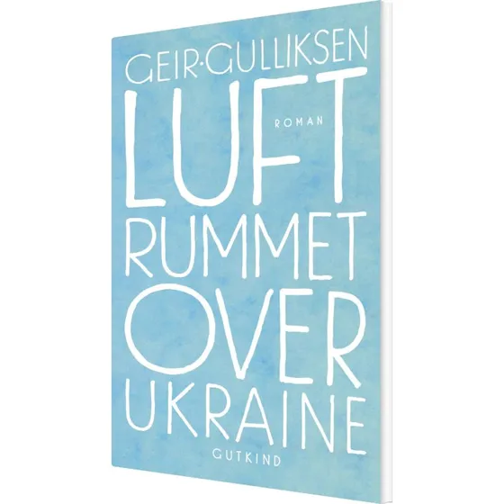 Luftrummet over Ukraine – Geir Gulliksen (hæftet)