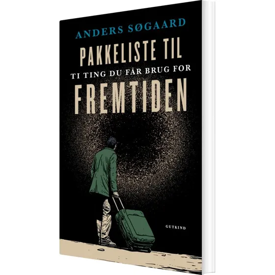 Pakkeliste til fremtiden — Anders Søgaard