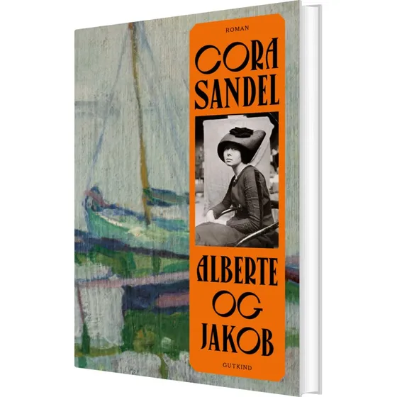 Alberte og Jakob – Cora Sandel (hardback)