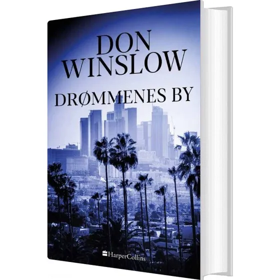 Drømmenes By – Don Winslow (Danny Ryan #2)