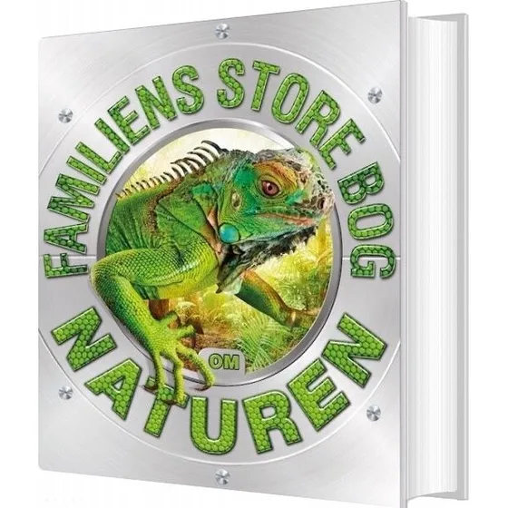 Familiens store bog om naturen - illustreret børnebog